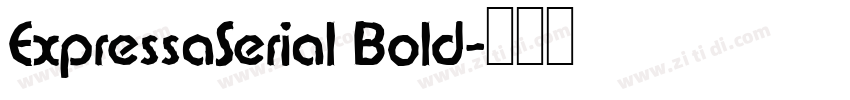 ExpressaSerial Bold字体转换